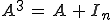 A^{3},=,A,+,I_{n} A^{3}\,=\,A\,+\,I_{n}